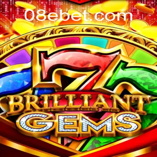 Exploring BrilliantGems: The Latest Gaming Phenomenon with 8e Bet